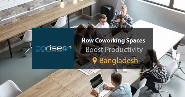 How coworking spaces boost productivity in Bangladesh